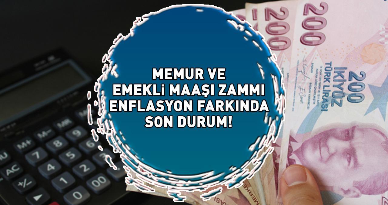 EMEKLİ MEMUR MAAŞI ZAMMI ENFLASYON FARKI SON DURUM | 2025'te memur ve emekli zammı ne kadar olacak? En düşük emekli maaşı kaç TL olur?