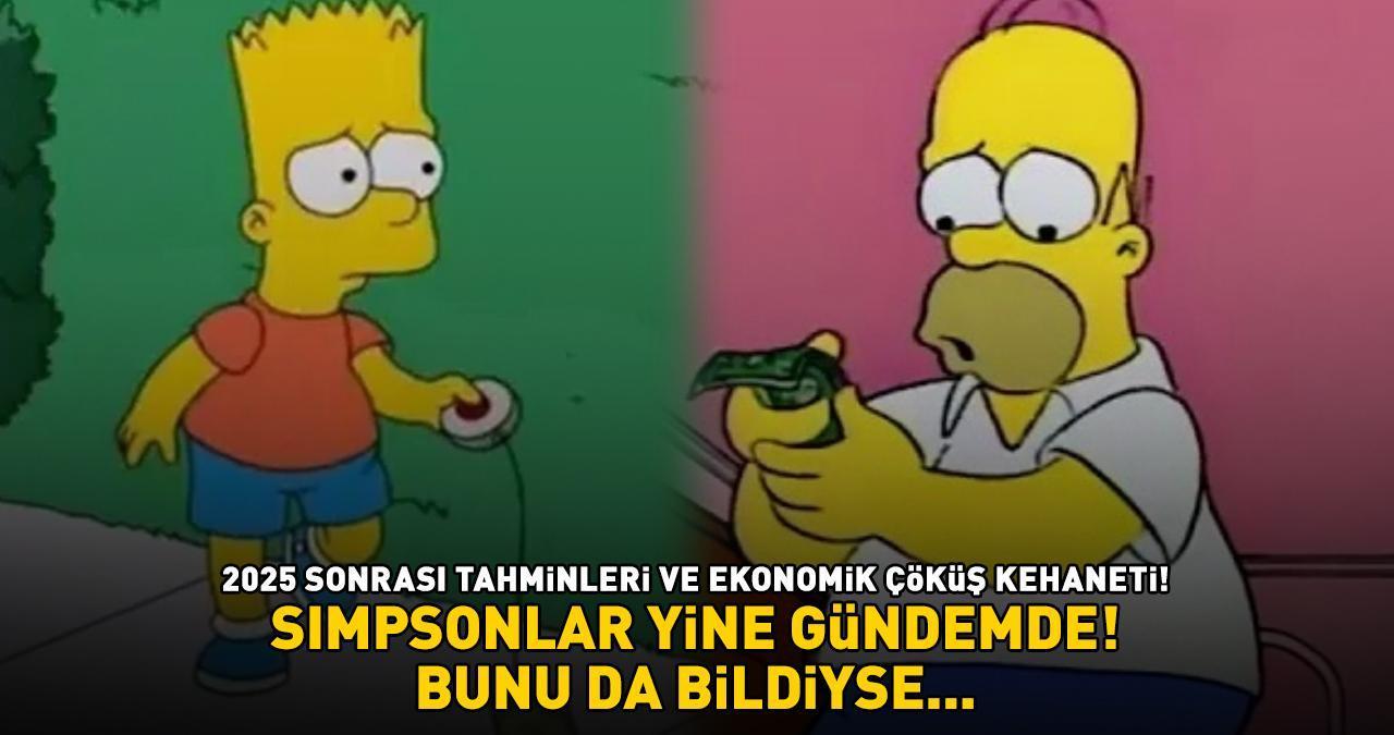 Simpsonlar'dan 2025 sonrası için ekonomik çöküş kehaneti! Trump'ın ABD başkanlığı ve Bitcoin tahminleri tutmuştu! Bunu da bildiyse...