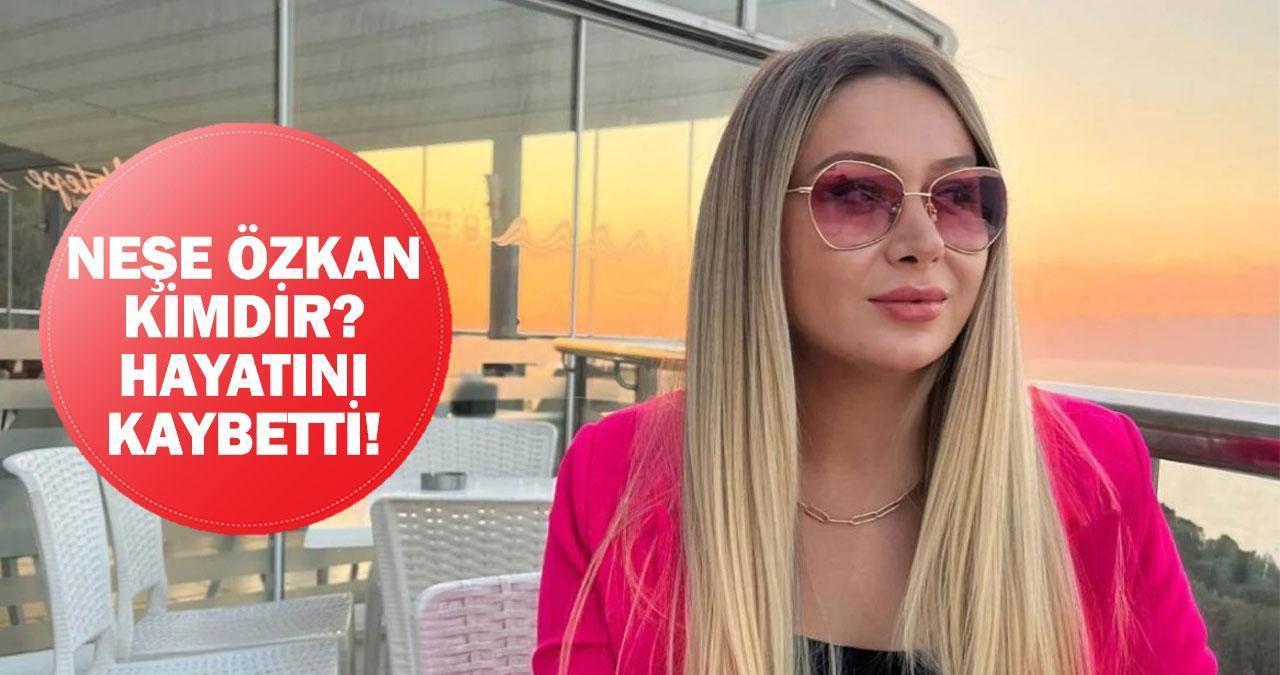 Neşe Özkan kimdir, kaç yaşında, neden öldü? Gelin Evi Neşe Özkan ölümüyle ilgili bilgiler!