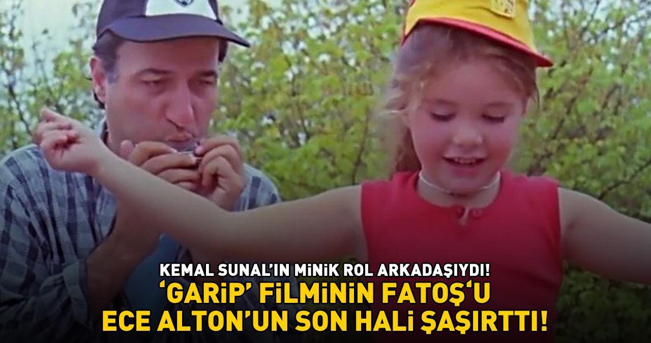 Kemal Sunal'ın minik rol arkadaşıydı! 'Garip' filminin Fatoş’u Ece Alton’un son hali şaşırttı!