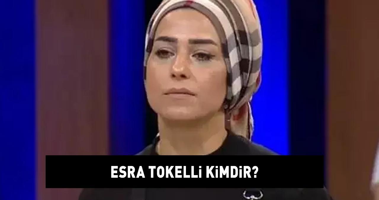 MASTERCHEF'İN KONUĞU ESRA TOKELLİ'NİN BİYOGRAFİSİ: Esra Tokelli kimdir, kaç yaşında, MasterChef'te hangi yıl yarıştı?