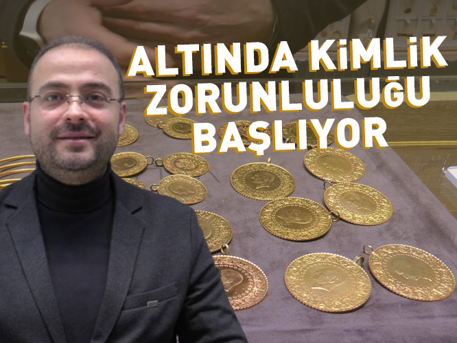 Altın Alım-Satımında Yeni Dönem: Kimlik Zorunluluğu Uygulaması Başlıyor!