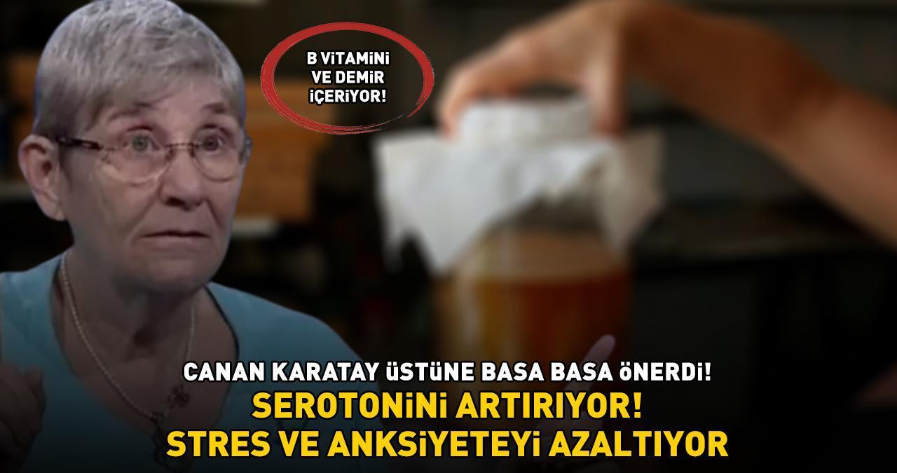 Canan Karatay Önerdi! B Vitamini ve Demir İçeriyor! Serotonini Artırıyor, Stres Ve Anksiyeteyi Azaltıyor! '1 Bardak İçmek Yeterli'