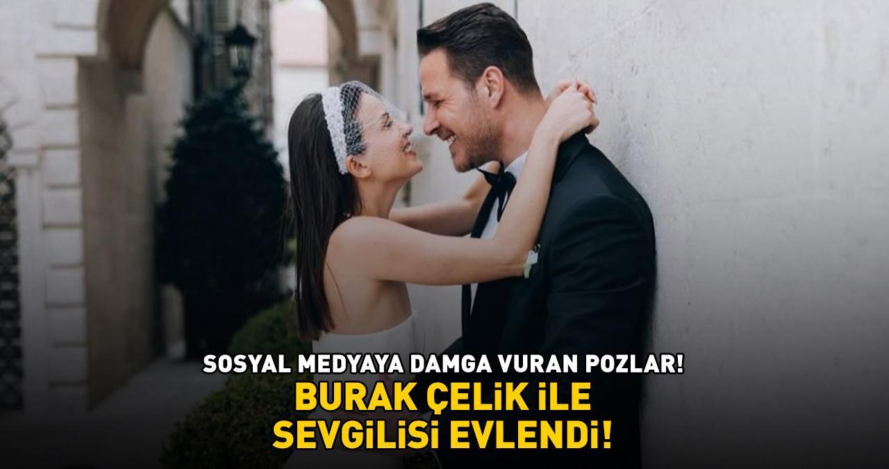 Hudutsuz Sevda'nın Kaan'ı Burak Çelik, menajer sevgilisi Ece Bayrak ile evlendi!