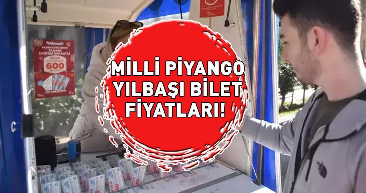 MİLLİ PİYANGO YILBAŞI BİLET FİYATLARI 2025: Milli Piyango yılbaşı çeyrek, yarım, tam bilet fiyatları ne kadar? BÜYÜK İKRAMİYE 600 MİLYON TL!