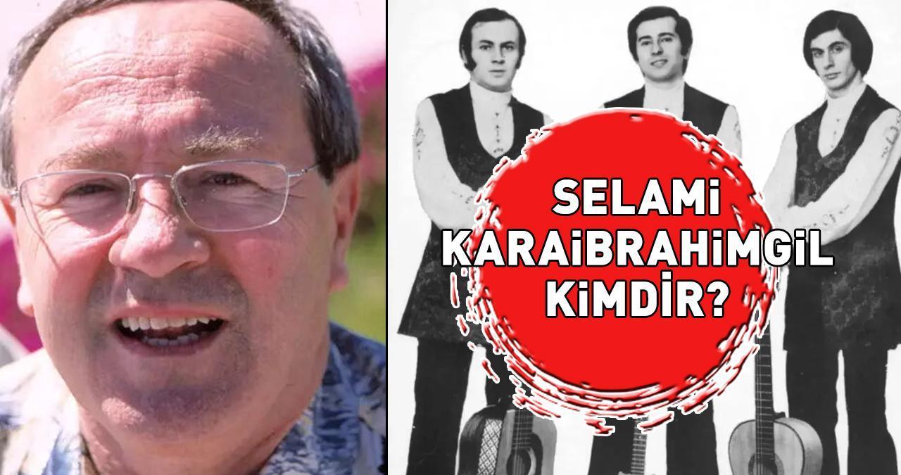 Modern Folk Üçlüsü'nün efsane ismi Selami Karaibrahimgil neden öldü? Selami Karaibrahimgil kimdir? 80 YAŞINDA HAYATA GÖZLERİNİ YUMDU!