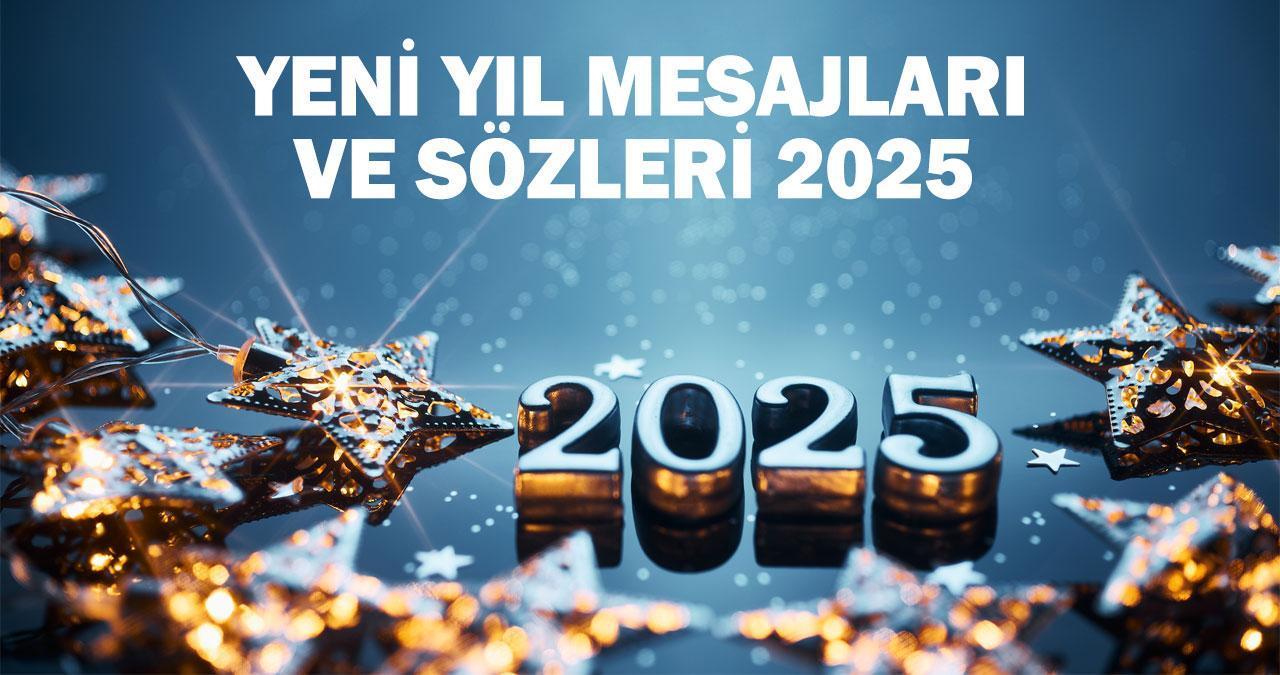 YENİ YIL MESAJLARI 2025: Resimli, anlamlı, kısa yılbaşı sözleri ve mesajları: Hoş geldin yeni yıl…