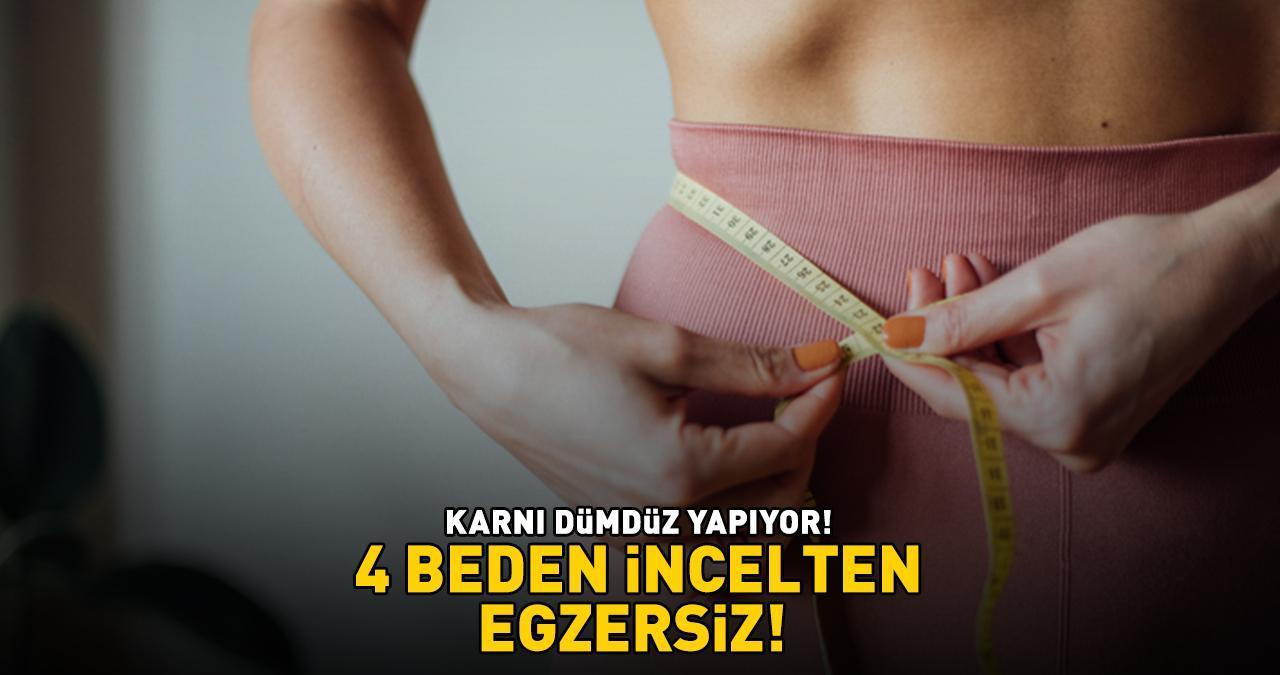 4 BEDEN İNCELTEN EGZERSİZ, DAHA ETKİLİSİ YOK! Karnı dümdüz yapıyor, göbek yağlarını cayır cayır yakıyor!