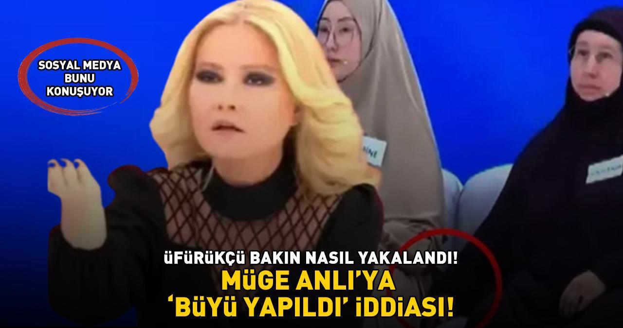 MÜGE ANLI'YA BÜYÜ MÜ YAPILDI? Sosyal medyayı karıştıran iddia! Üfürükçü bakın nasıl yakalandı!