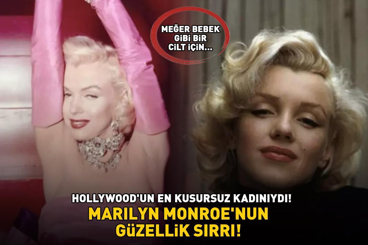 Marilyn Monroe'nun Güzellik Sırrı! Hollywood’un En Kusursuz Kadınıydı! Meğer Bebek Gibi Bir Cilt İçin...