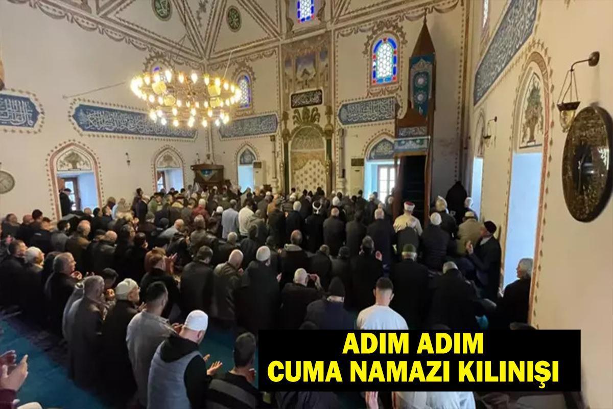 CUMA NAMAZI KILINIŞI: Cuma namazı nasıl kılınır, kaç rekat? Diyanet İşleri Başkanlığına göre Cuma Namazı kılınışı