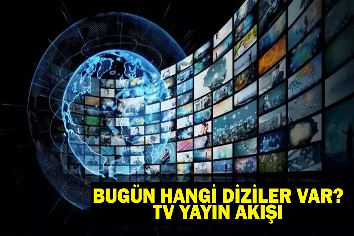 Bugün Hangi Diziler Var? TV Yayın Akışı 7 Şubat Cuma Tüm Kanallar! Kanal D, TRT 1, ATV, NOW, Star TV, Show TV, TV8 TV yayın akışı