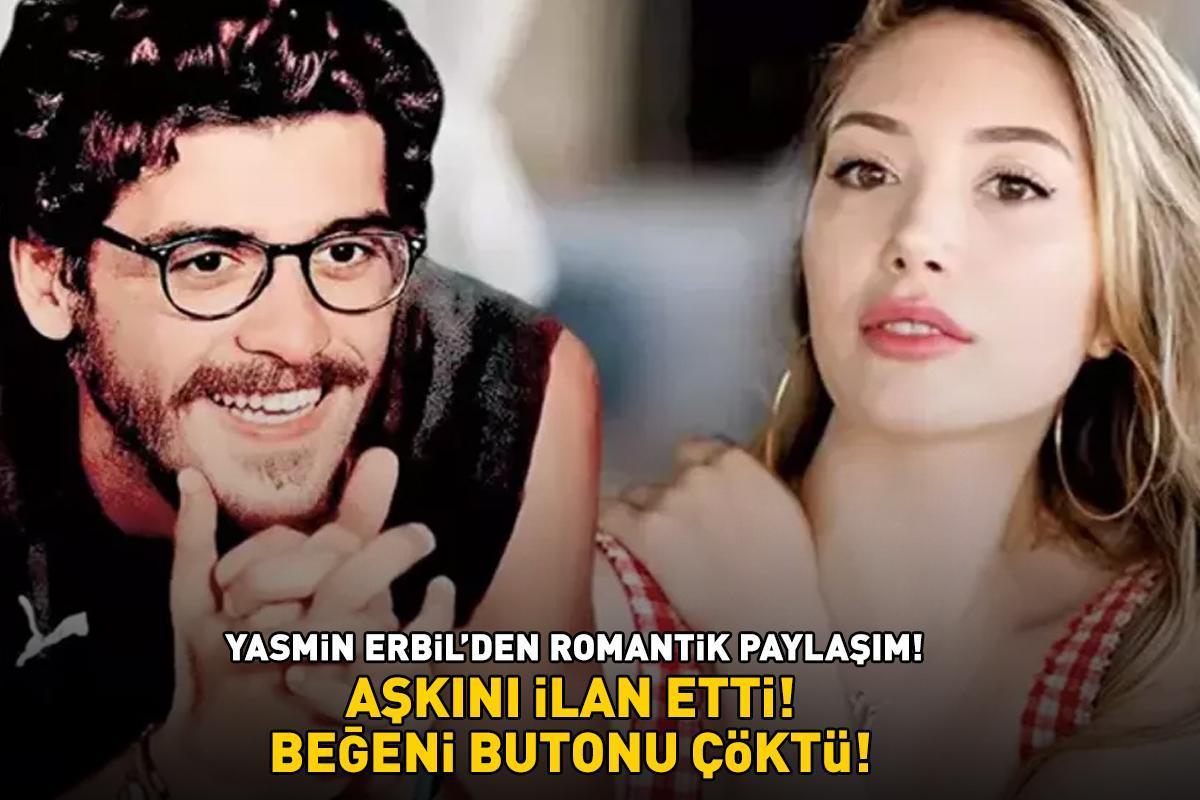 Mehmet Ali Erbil'in kızı Yasmin Erbil'den romantik paylaşım! Survivor Yiğit Poyraz'a aşkını böyle ilan etti!