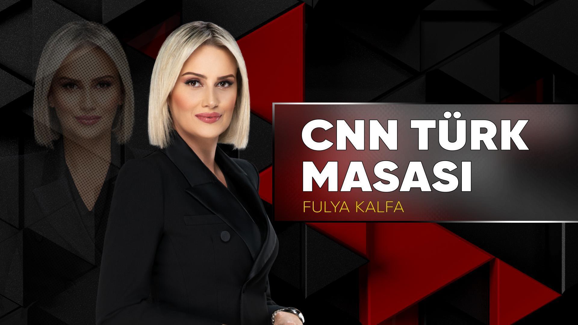 CNN TÜRK Masası