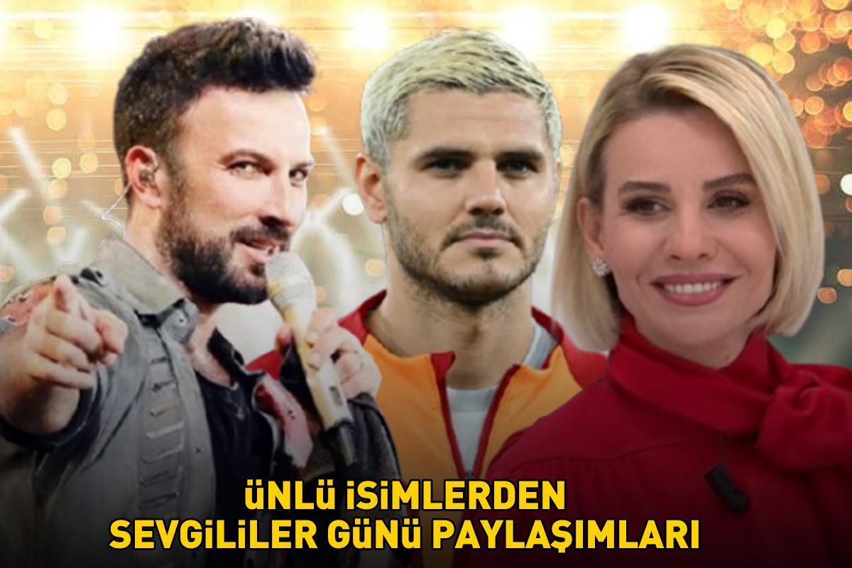 ÜNLÜLERDEN 14 ŞUBAT SEVGİLİLER GÜNÜ PAYLAŞIMLARI! Galatasaray’ın yıldızı Icardi, Tarkan, Kenan İmirzalıoğlu, Esra Erol...