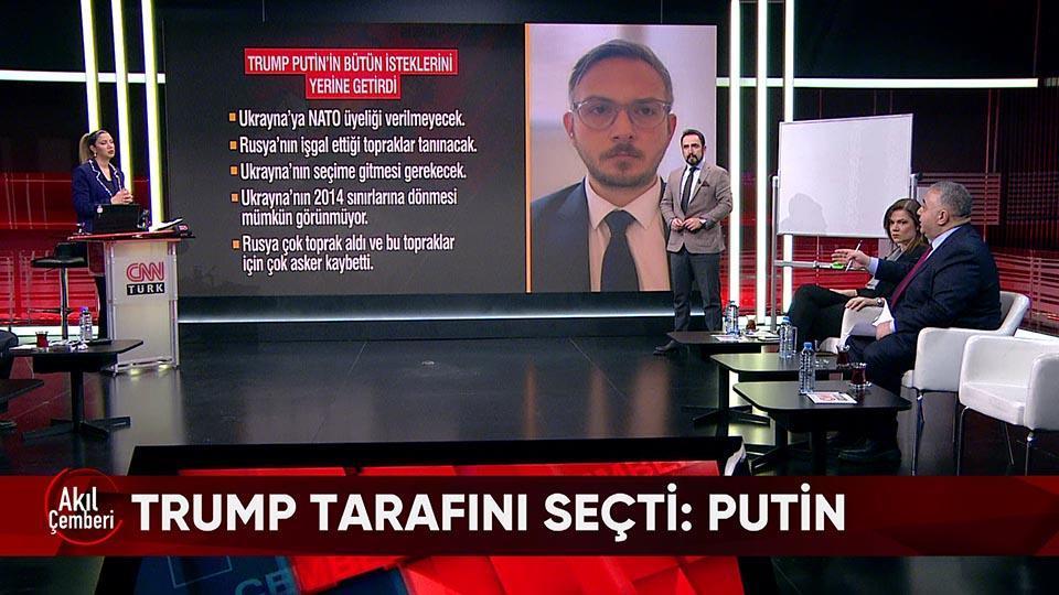 Trump'ın Putin'in bütün isteklerini yerine getirmesi, Almanya'nın Rusya'ya karşı silahlanma çağrısı ve 'önce işgal, sonra ilhak' çağı Akıl Çemberi'nde konuşuldu