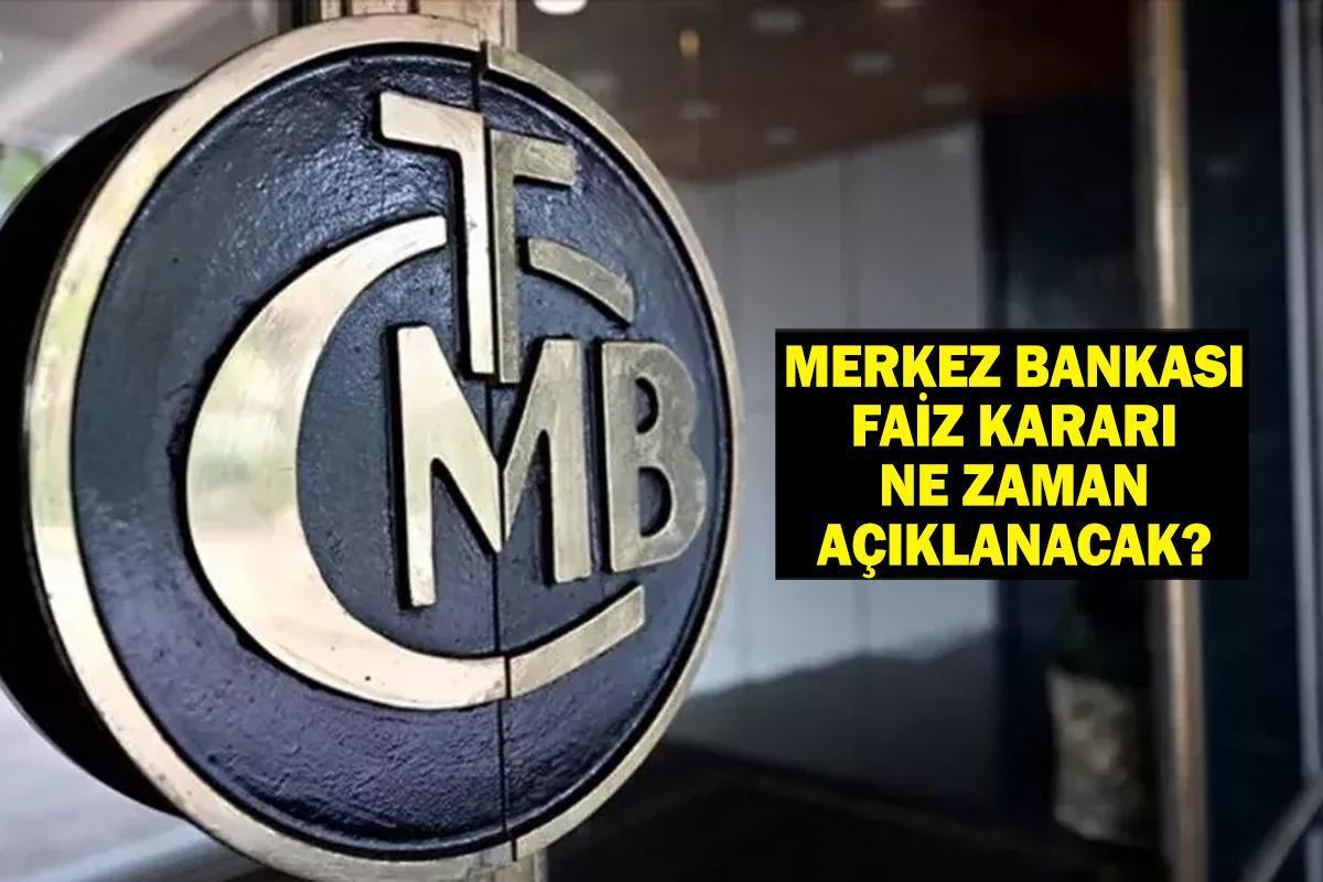 PPK TOPLANTI TARİHİ 2025: Merkez Bankası faiz kararı ne zaman açıklanacak?