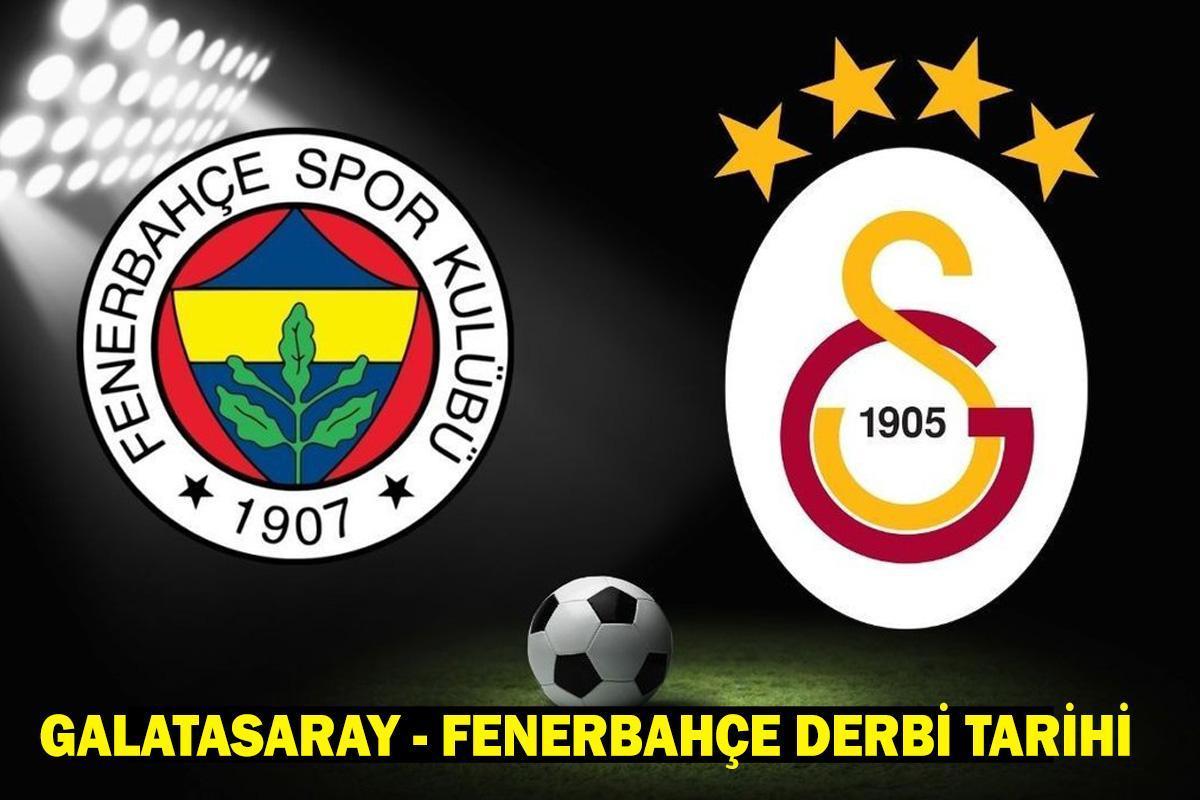 GALATASARAY-FENERBAHÇE DERBİ TARİHİ: Galatasaray-Fenerbahçe (GS-FB) derbisi ne zaman, hangi tarihte?