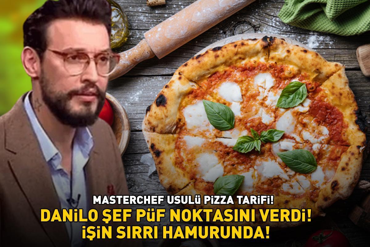 Danilo Zanna püf noktasını verdi! MasterChef usulü pizza tarifi! İŞİN SIRRI HAMURUNDA!