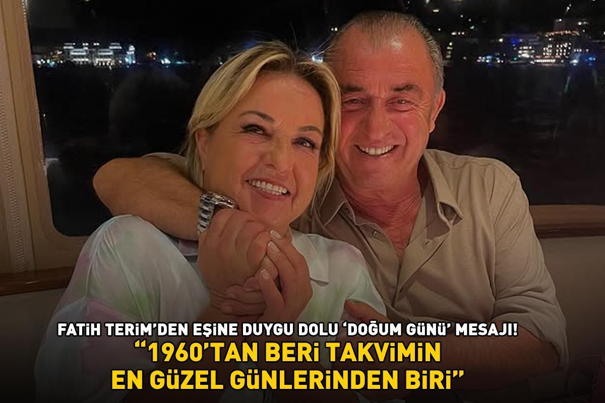 Fatih Terim’den eşine duygu dolu doğum günü mesajı: ‘1960’tan beri takvimin en güzel günlerinden biri’