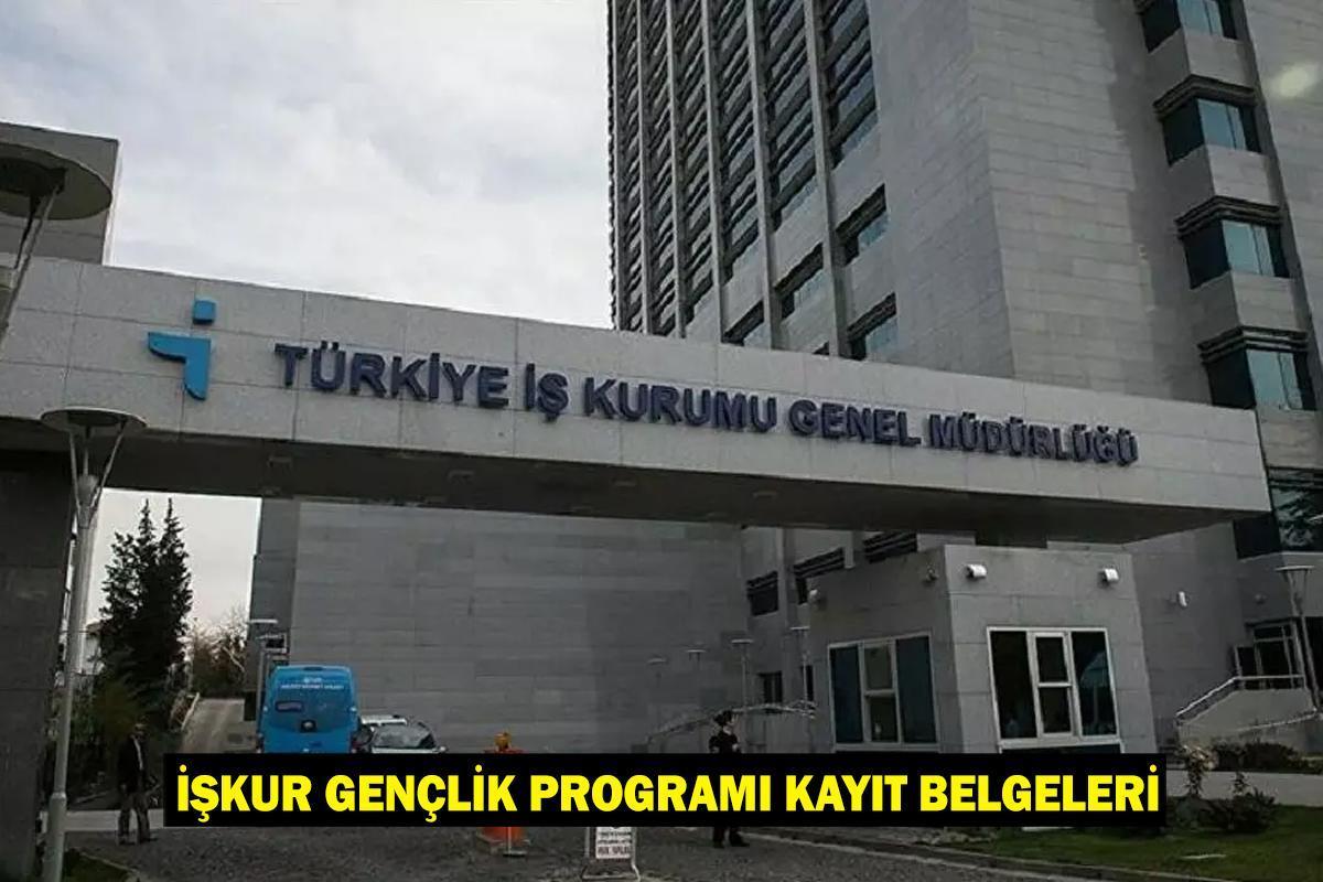 İŞKUR GENÇLİK PROGRAMI SONUÇLARINI AÇIKLAYAN ÜNİVERSİTELER: İŞKUR Gençlik Programı Kayıt Belgeleri Neler?