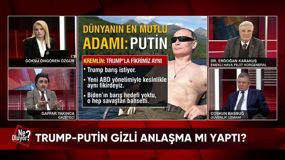 Trump-Putin gizli anlaşma mı yaptı? Almanya'da seçimleri hangi parti kazandı? Trump-Putin-Şi savaşa mı koşuyor? Ne Oluyor?'da konuşuldu