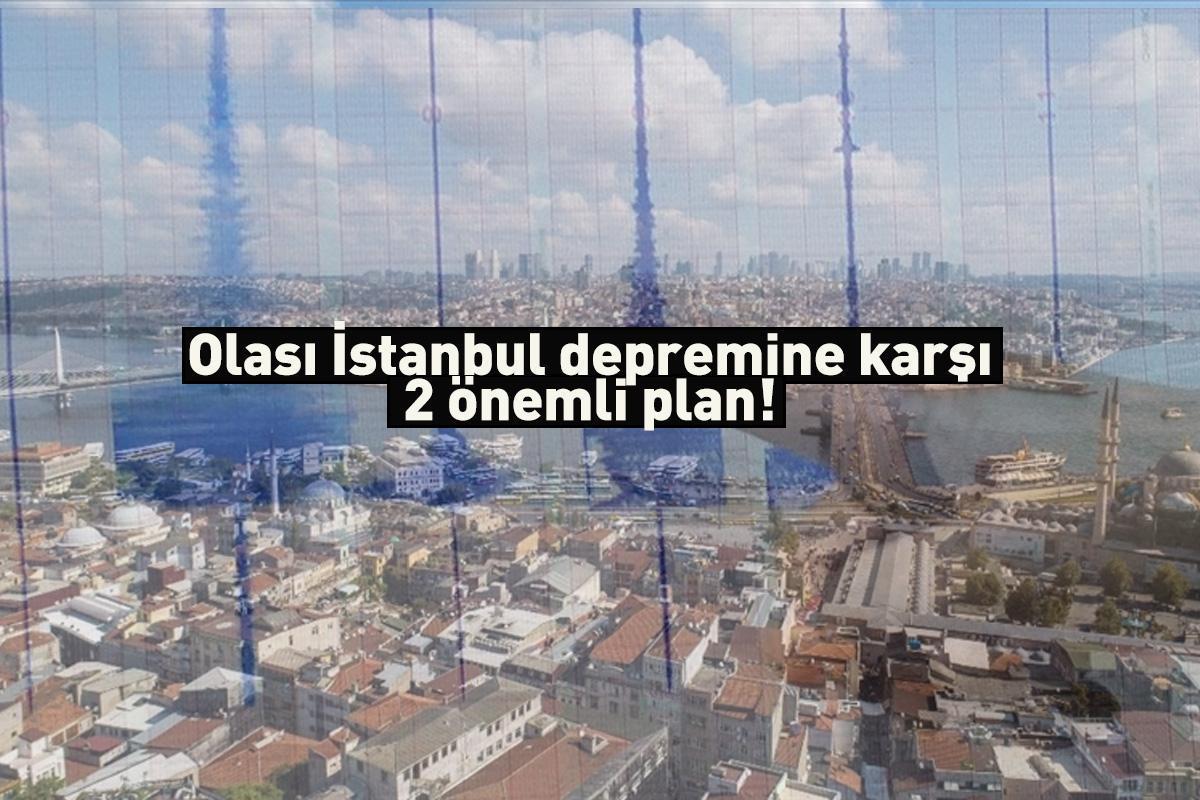 Olası İstanbul depremine karşı 2 önemli plan! Detaylar belli oldu: 39 ilçe ile 39 il…