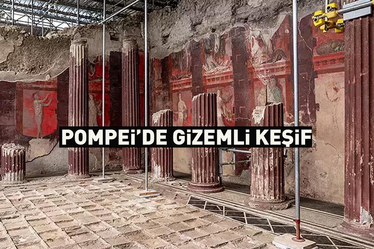 Tarihe ışık tutacak gelişme! Pompei'de gizemli keşif