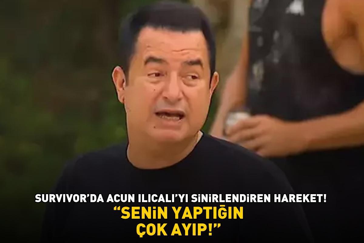 Survivor'da Acun Ilıcalı'yı sinirlendiren hareket! 'SENİN YAPTIĞIN ÇOK AYIP!'