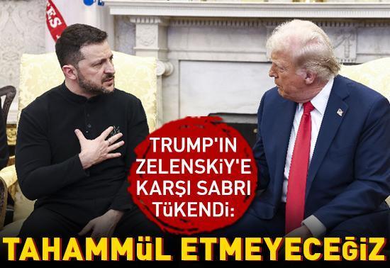 Trump resti çekti: Zelenskiye daha fazla tahammül etmeyeceğiz