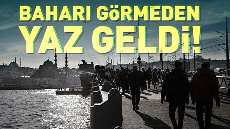 HABER... Baharı görmeden yaz geldi! Yeni uyarı: Rekor sıcaklıklar...