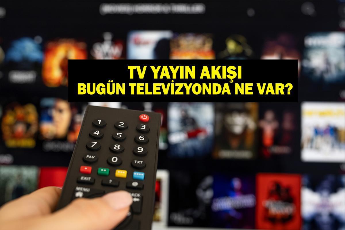 13 MART YAYIN AKIŞI: Bugün hangi diziler var? Rangers Fenerbahçe Maçı Ne Zaman? Bu akşam televizyonda ne var? 13 Mart tv yayın akışı listesi