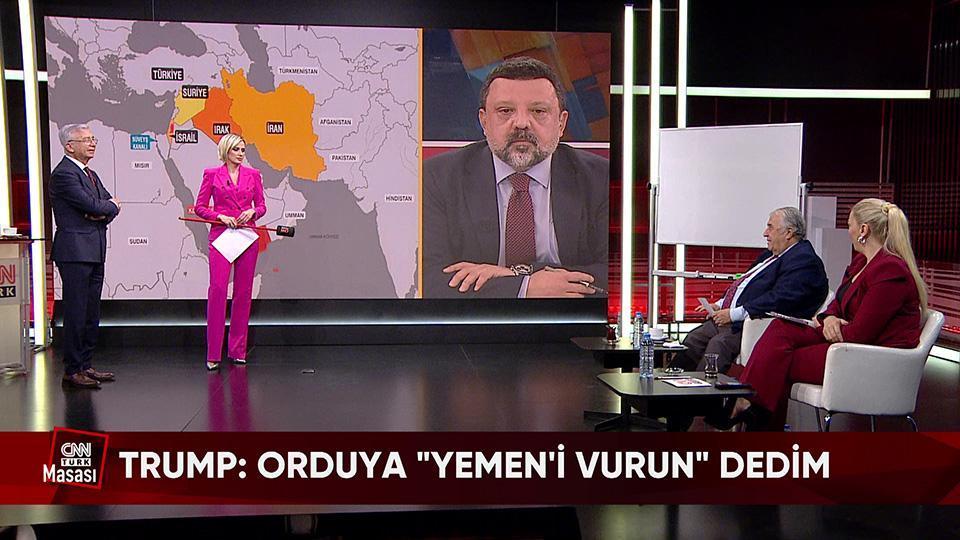 Türkiye'deki genç emekliler ve Trump'ın Husilere başlattığı savaşın ayrıntıları CNN TÜRK Masası'nda konuşuldu