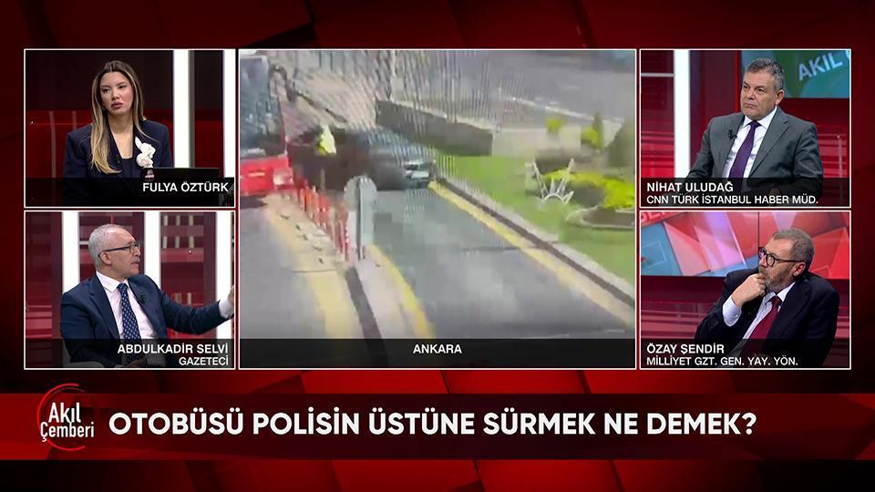 Otobüsü polisin üstüne sürmek ne demek? Özel adaylık için kendine güvenemiyor mu? Akkuyu denklemi nasıl değiştirecek? Akıl Çemberi'nde konuşuldu