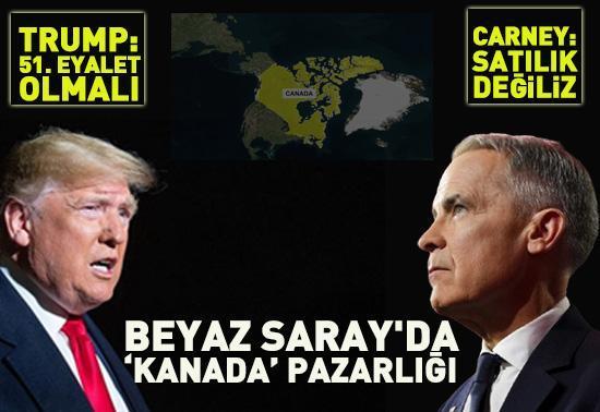 Beyaz Sarayda Kanada pazarlığı