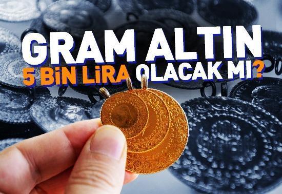 Kritik tahmin sonrası gram altın 5 bin lirayı geçecek mi