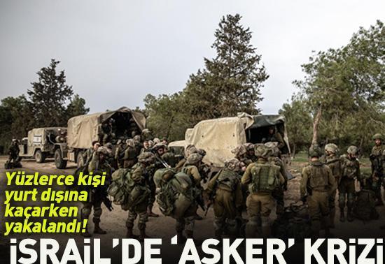 İsrailde asker krizi