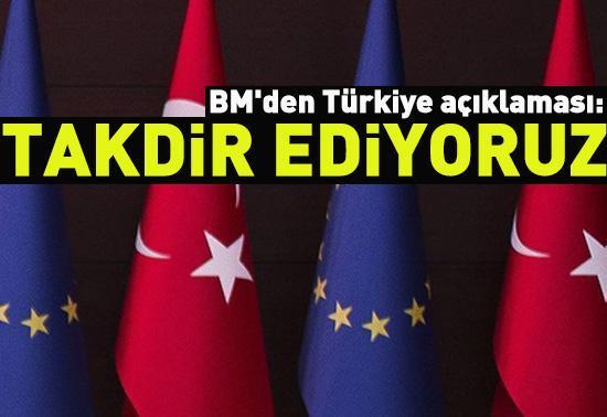 BMden Türkiye açıklaması: Takdir ediyoruz