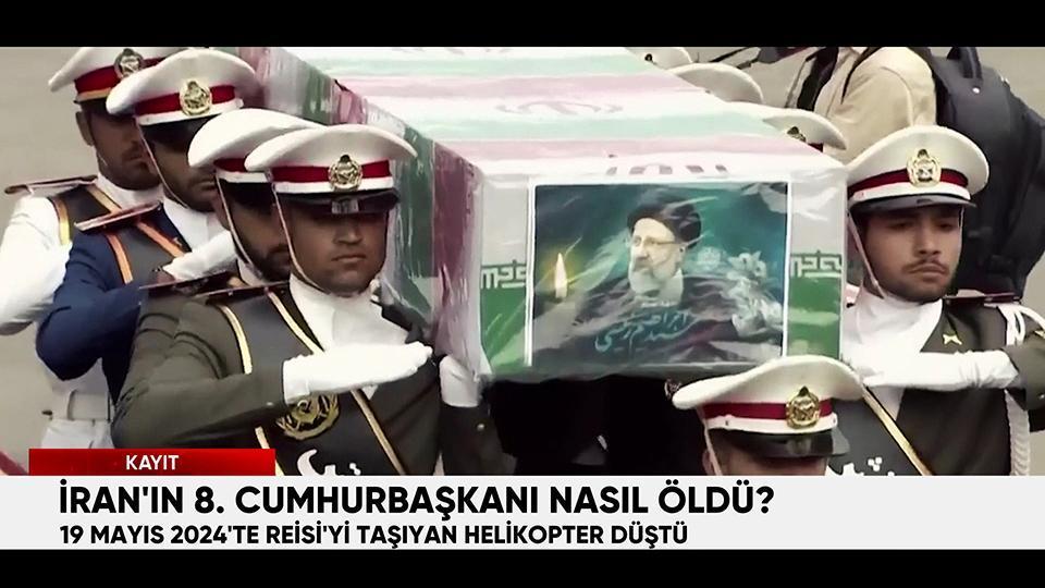 İran'ın 8. Cumhurbaşkanı Reisi nasıl öldü?