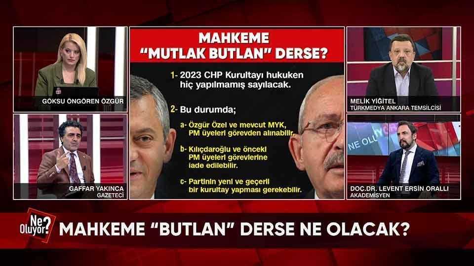 Mahkeme mutlak butlan derse? 20 yıl geçti, CHP'de niye aynı polemik? Kılıçdaroğlu hançerle mi geliyor? Ne Oluyor?'da tartışıldı