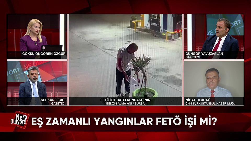 Eş zamanlı yangınlar FETÖ işi mi? Trump Rusya'ya savaş mı açacak? Fransa'nın gizli bilgileri mi çalındı? Ne Oluyor?'da konuşuldu