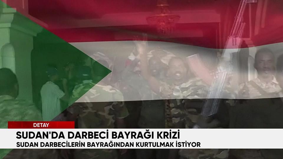Sudan'da darbeci bayrağı krizi