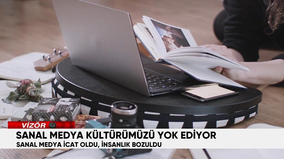 Sanal medya kültürümüzü yok ediyor