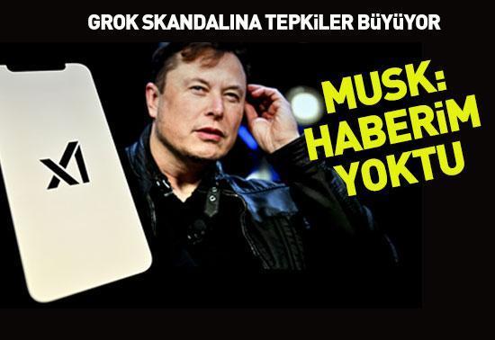 Grok skandalına Elon Musktan savunma