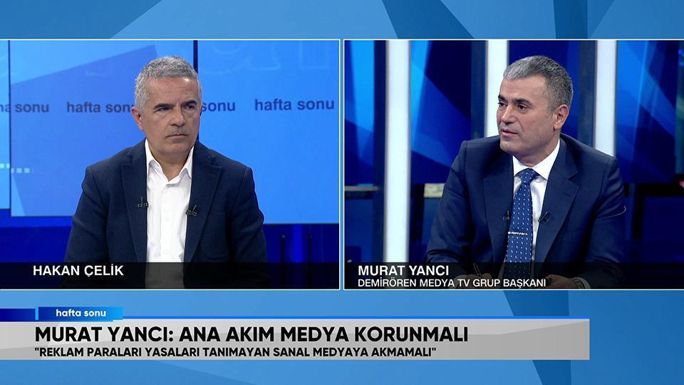 Demirören Medya TV Grup Başkanı Murat Yancı, dijital işgali Hafta Sonu'nda anlattı