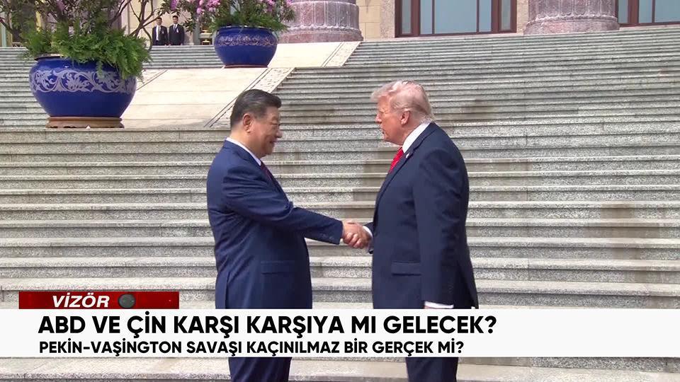 ABD ve Çin karşı karşıya mı gelecek? Pekin-Washington savaşı kaçınılmaz bir gerçek mi?