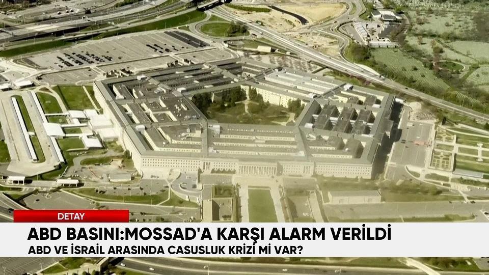 ABD basını: Mossad’a karşı alarm verildi