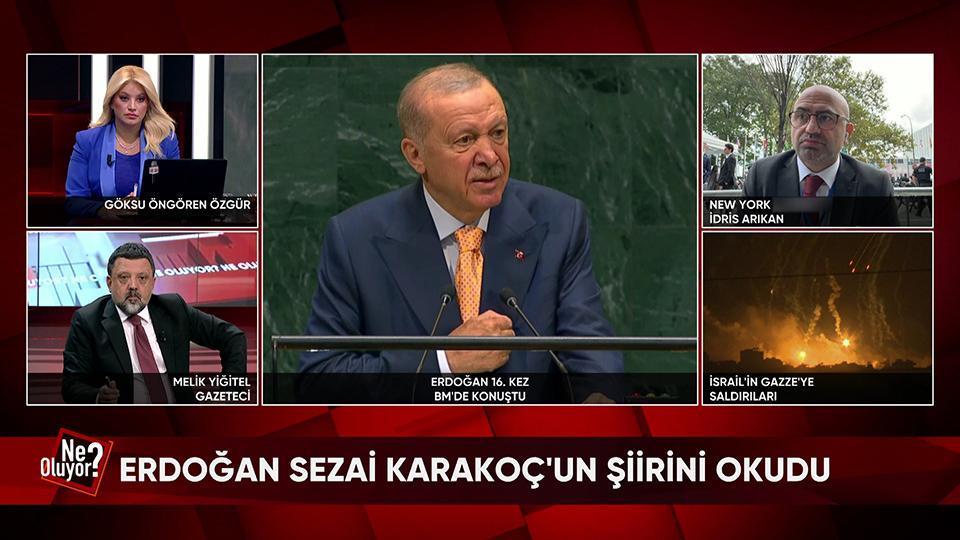 Erdoğan'ın BM konuşması, Mamdani-Netanyahu kavgası, Trump'ın İran ve Erdoğan açıklamaları Ne Oluyor?'da konuşuldu