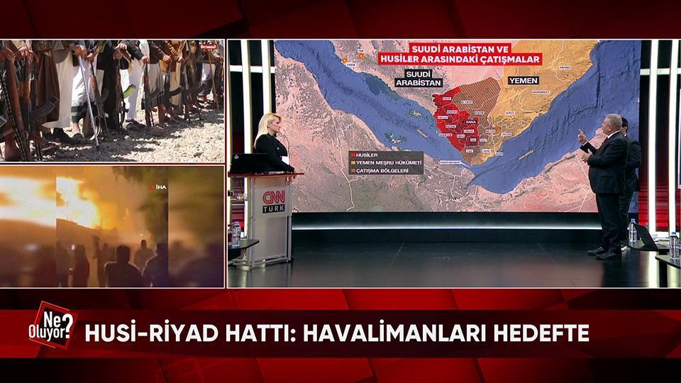 Havalimanları hedefte: Husi-Riyad hattında son durum ne? ABD, Husi savaşına dahil olcak mı? İttifakta TSK'nın görevi ne? Ne Oluyor?'da konuşuldu