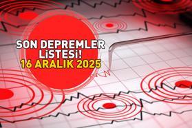 SON DAKİKA DEPREM HABERLERİ 16 ARALIK 2025 | Deprem mi oldu, nerede, kaç şiddetinde Kandilli Rasathanesi-AFAD son depremler listesi Balıkesir…